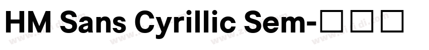HM Sans Cyrillic Sem字体转换